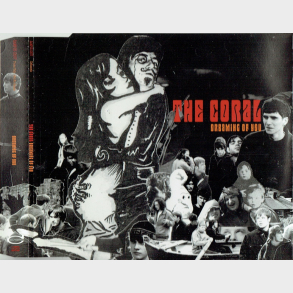 Coral, The - Dreaming Of You (2002) (Promo)