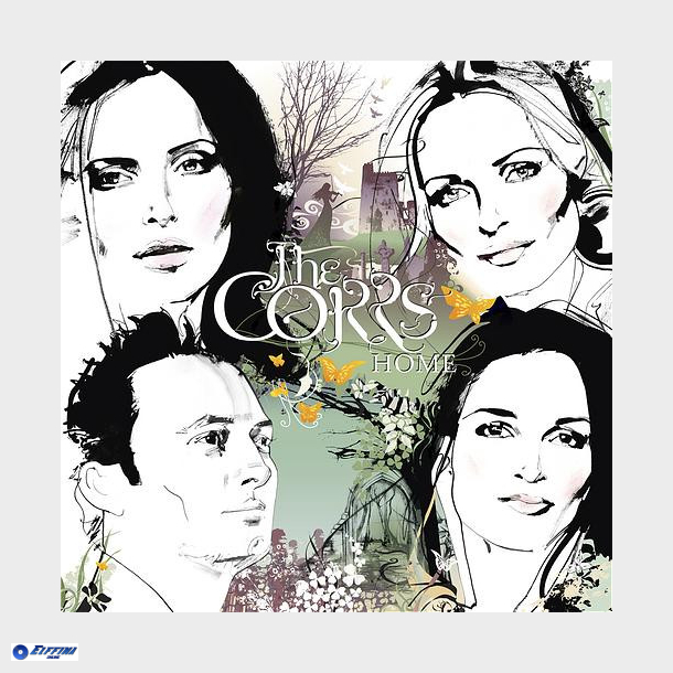 Corrs, The - Home (2005)