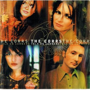 Corrs, The - Talk On Corners (1998)
