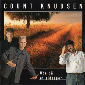 Count Knudsen - Ude P Et Sidespor (1997)