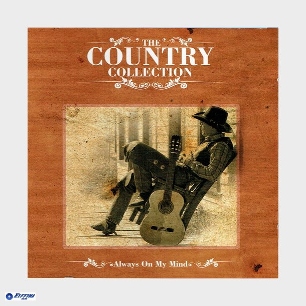 Country Collection (Always On My Mind) (2008) - NY