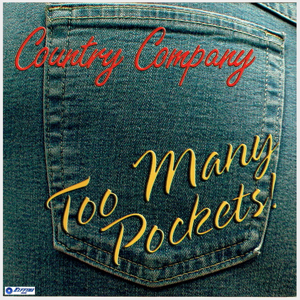 Country Company - Too Many Pockets