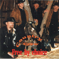 Country Crew - Free By Choice