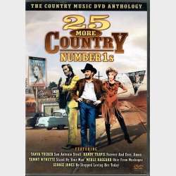 Country Music DVD Anthology - 25 More Country Number 1's