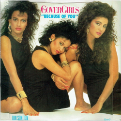 Cover Girls, The - Because Of You