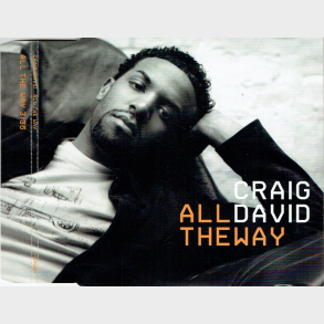 Craig David - All The Way (2005) (Promo)