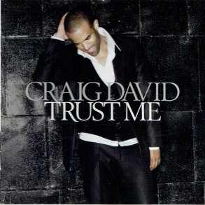 Craig David - Trust Me (2007)