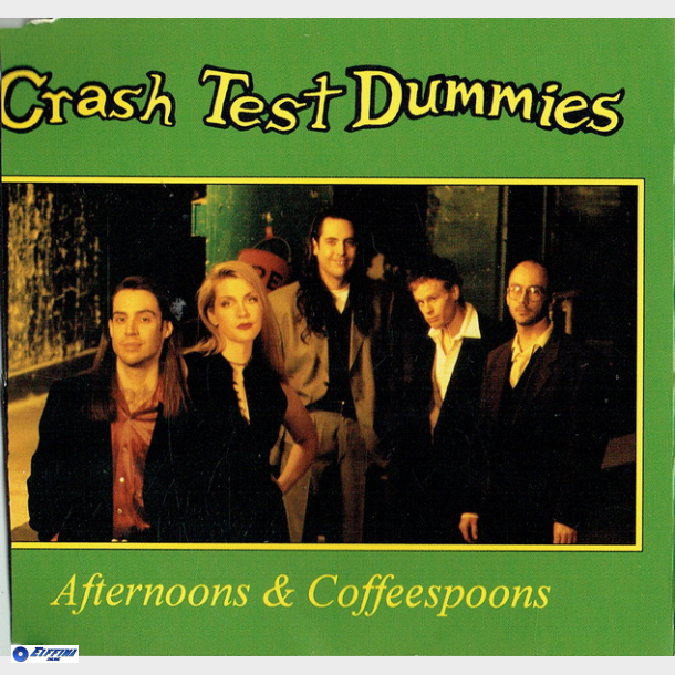 Crash Test Dummies - Afternoons &amp; Coffeespoons (1994)