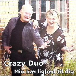 Crazy Duo - Min K�rlighed Til Dig (Autograf)