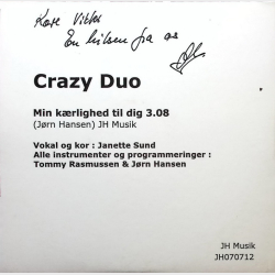 Crazy Duo - Min K�rlighed Til Dig (Autograf)