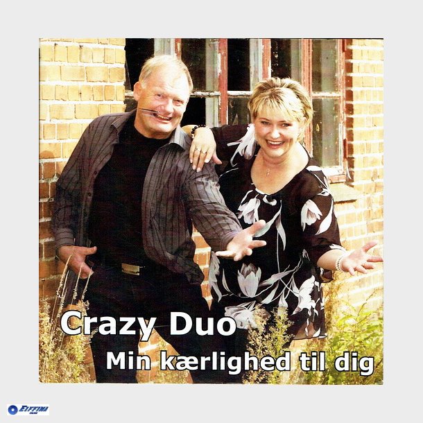 Crazy Duo - Min Krlighed Til Dig