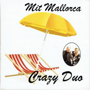 Crazy Duo - Mit Mallorca (s013) (Promo)