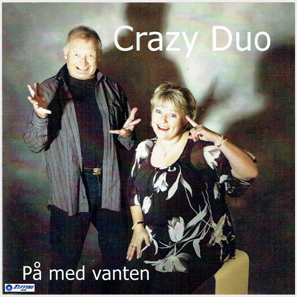 Crazy Duo - P� Med Vanten (2008)