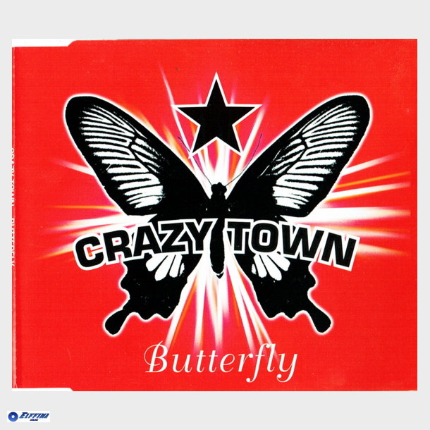 Crazy Town - Butterfly (2001)