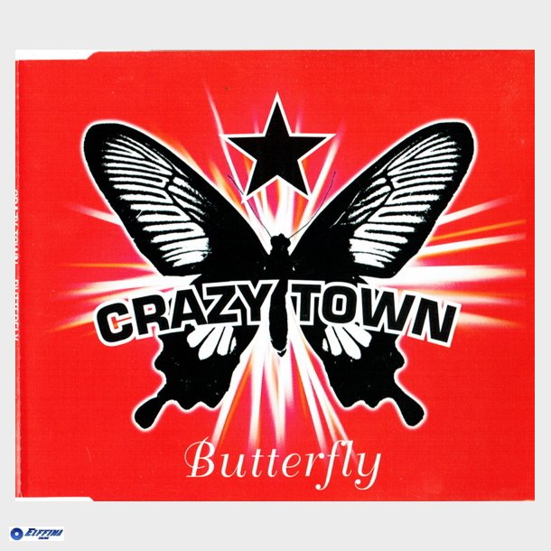 Crazy Town - Butterfly (2001)