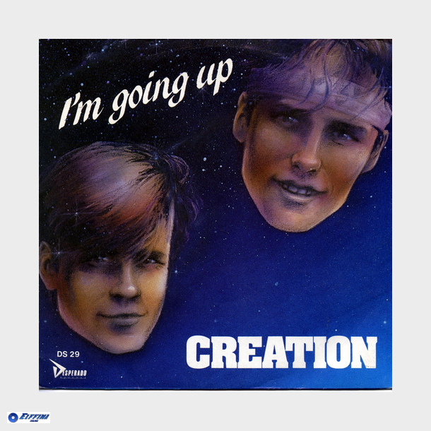 Creation - I'm Going Up (1985)