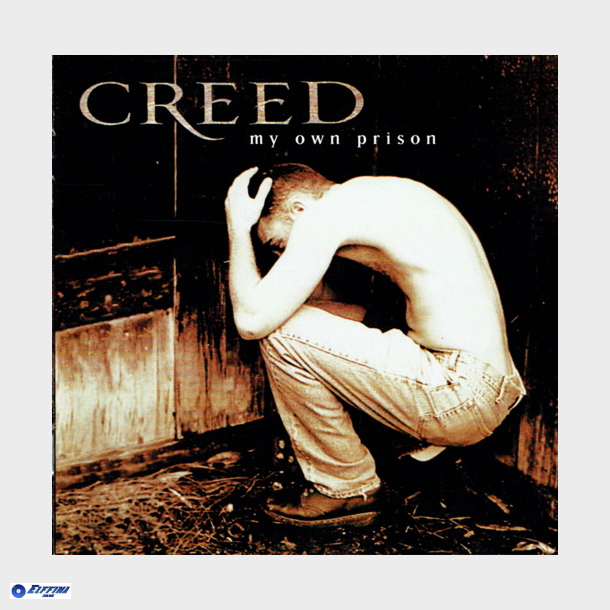 Creed - My Own Prison (1997)