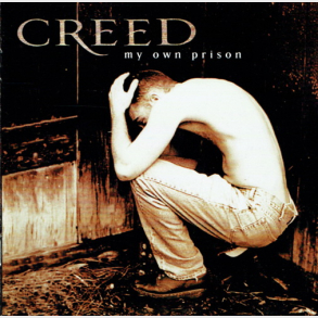Creed - My Own Prison (1997)