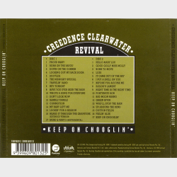 Creedence Clearwater Revival - Keep On Chooglin (1995) (Fat)