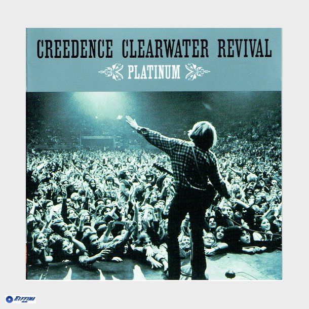 Creedence Clearwater Revival - Platinum (2001)