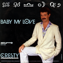 Cresty - Baby My Love (1984)