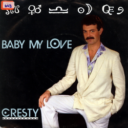 Cresty - Baby My Love (1984)