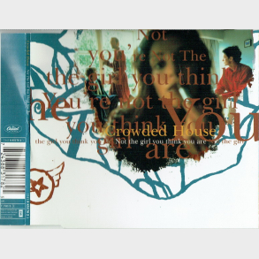 Crowded House - Not The Girl You Think You Are (1996)