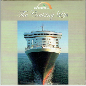 Cruising Life (BV Travel) (2007)