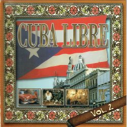 Cuba Libe Vol 2