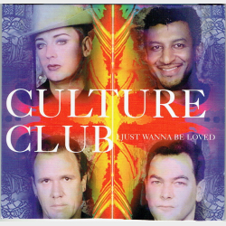 Culture Club - I Just Wanna Be Loved (1998)