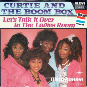Curtie & The Boombox - Let's Talk It Over In The Ladies' Room (1985)