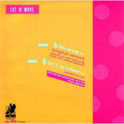 Cut 'n' Move - Take No Crap (1990)
