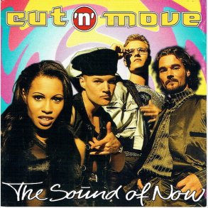 Cut 'n' Move - The Sound Of Now (1995)