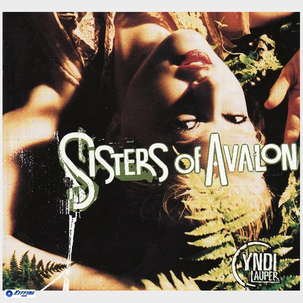 Cyndi Lauper - Sisters Of Avalon (1997)