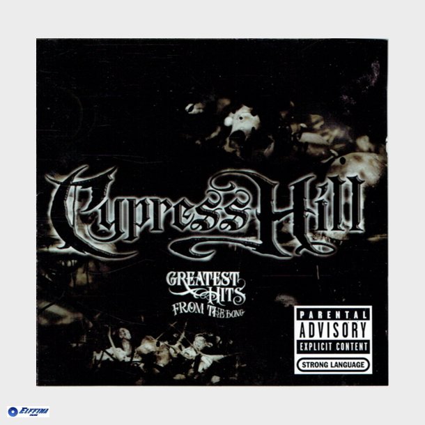 Cypress Hill - Greatest Hits From The Bong (2005) - NY