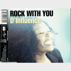 D-Influence - Rock With You (1998)