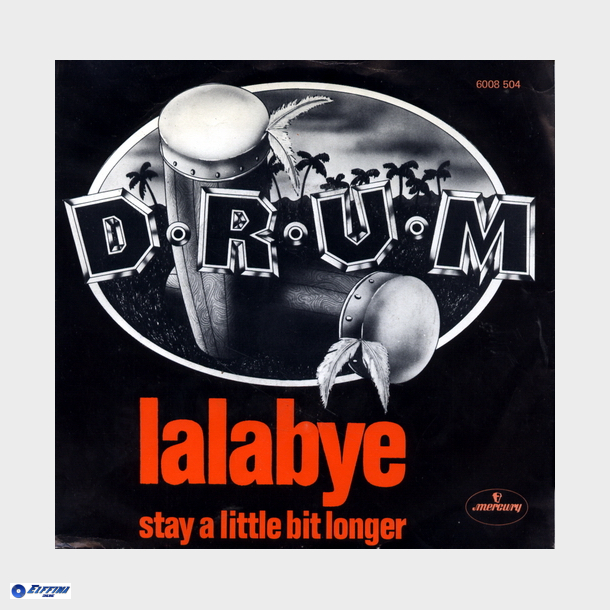 D-R-U-M - Lalabye (1977)