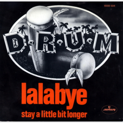 D-R-U-M - Lalabye (1977)