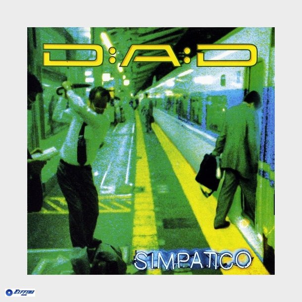 D.A.D - Simpatico (1997)