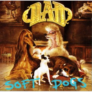 D.A.D - Soft Dogs (2002)