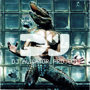 DJ Aligator Project - Payback Time (2000)