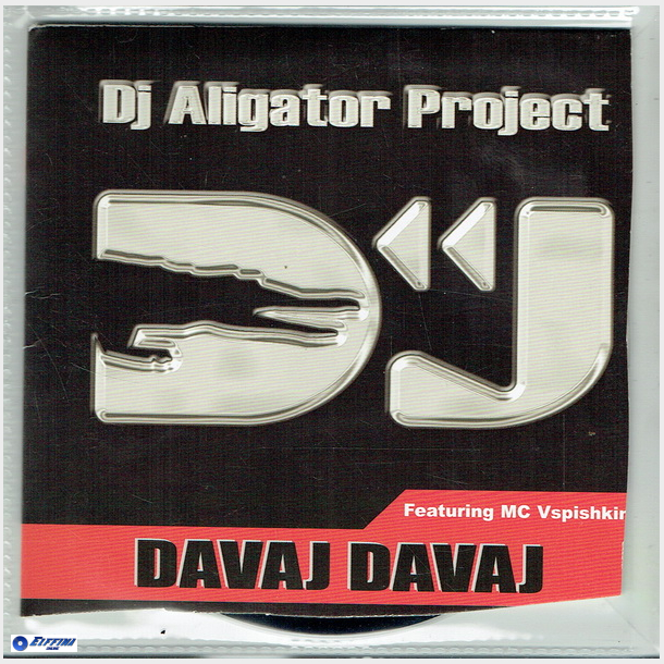 DJ Aligator Project ft. MC Vspishkin - Davaj Davaj (2004)