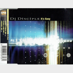 DJ Disciple - It's Easy (2000)