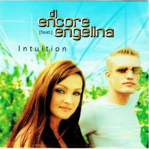 DJ Encore ft. Engeli - Intuition (2001)