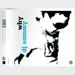 DJ Sammy - Why (2005)