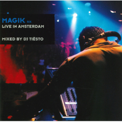 DJ Tiesto - Magik Six Live In Amsterdam (2000)