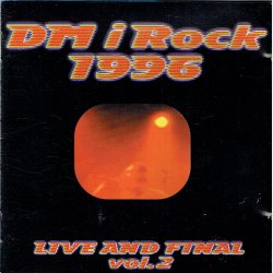 DM I Rock 1996 Live &amp; Final Vol 2 (1996)