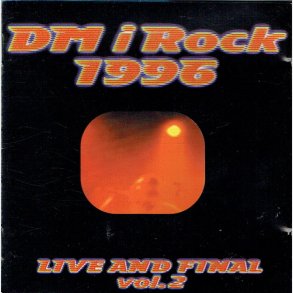 DM I Rock 1996 Live & Final Vol 2 (1996)