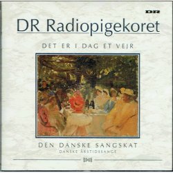 DR Radiopigekoret - Det Er I Dag Et Vejr (2005)