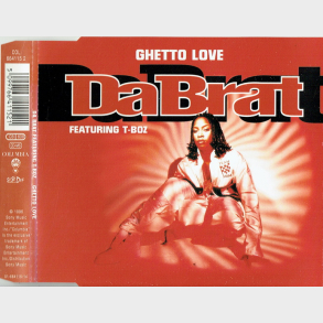 Da Brat ft. T-Boz - Ghetto Love (1996)